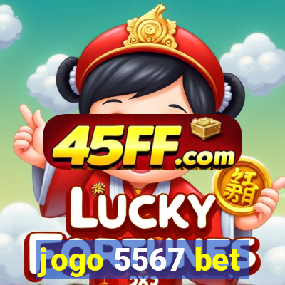 jogo 5567 bet